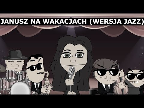 Janusz na Wakacjach