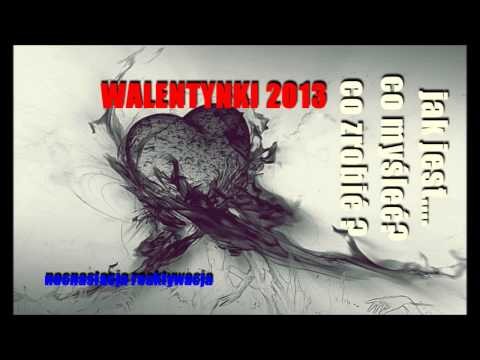 WALENTYNKI 2013