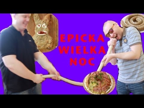 Epicka WielkaNoc