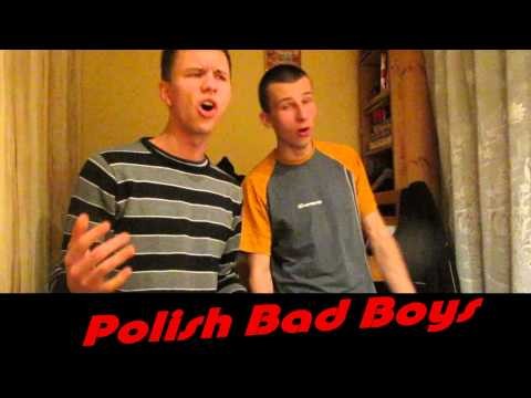 Polish Bad boys!!!