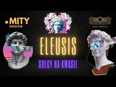 Eleusis - jaka tajemnice kryly 