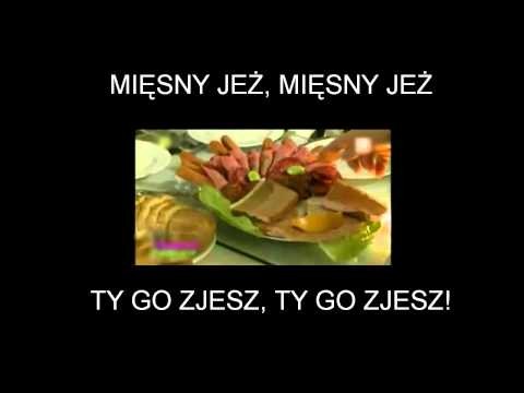 Miesny jez, miesny jez!