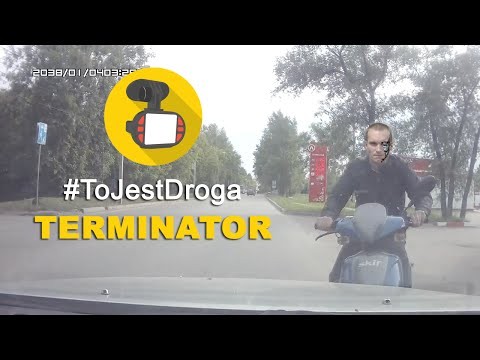 #ToJestDroga - Terminator 