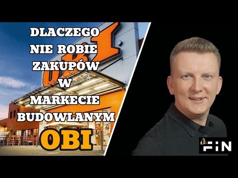 Dlaczego nie robie zakupow w markecie OBI Dlaczego nie robie zakupow w markecie OBI