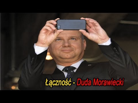 Lacznosc Duda - Morawiecki !