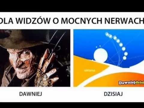 Dawniej, dzisiaj