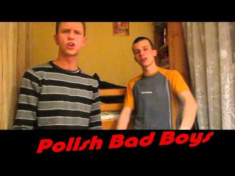 Polish Bad Boys!