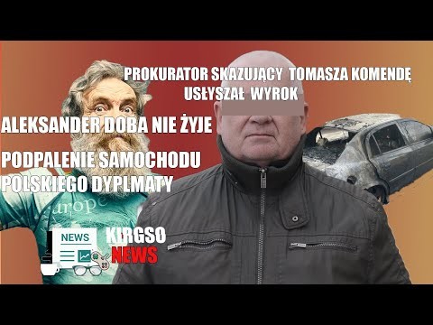 PROKURATOR SKAZUJACY TOMASZA KOMENDE USLYSZAL WYRO