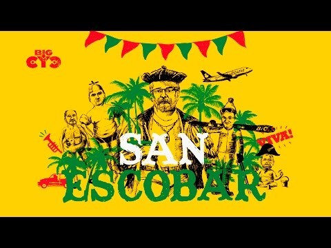 Viva! San Escobar!