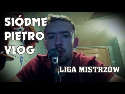 Legia w Lidze Mistrzow - Siodme Pietro VLOG#1