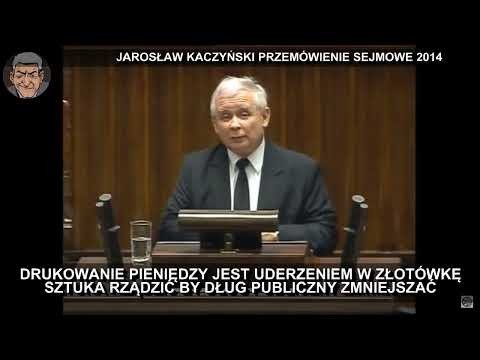 Tak w 2014 roku WCzc. Jaroslaw Kaczynski mowil o drukowaniu pieniedzy.