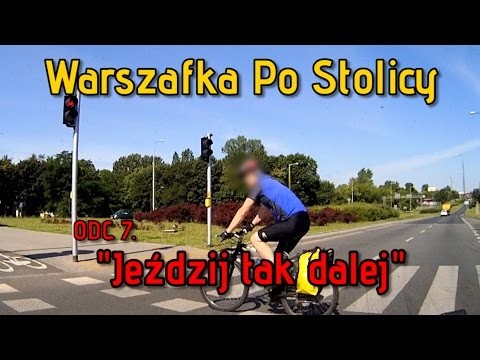 "Jezdzij tak dalej"